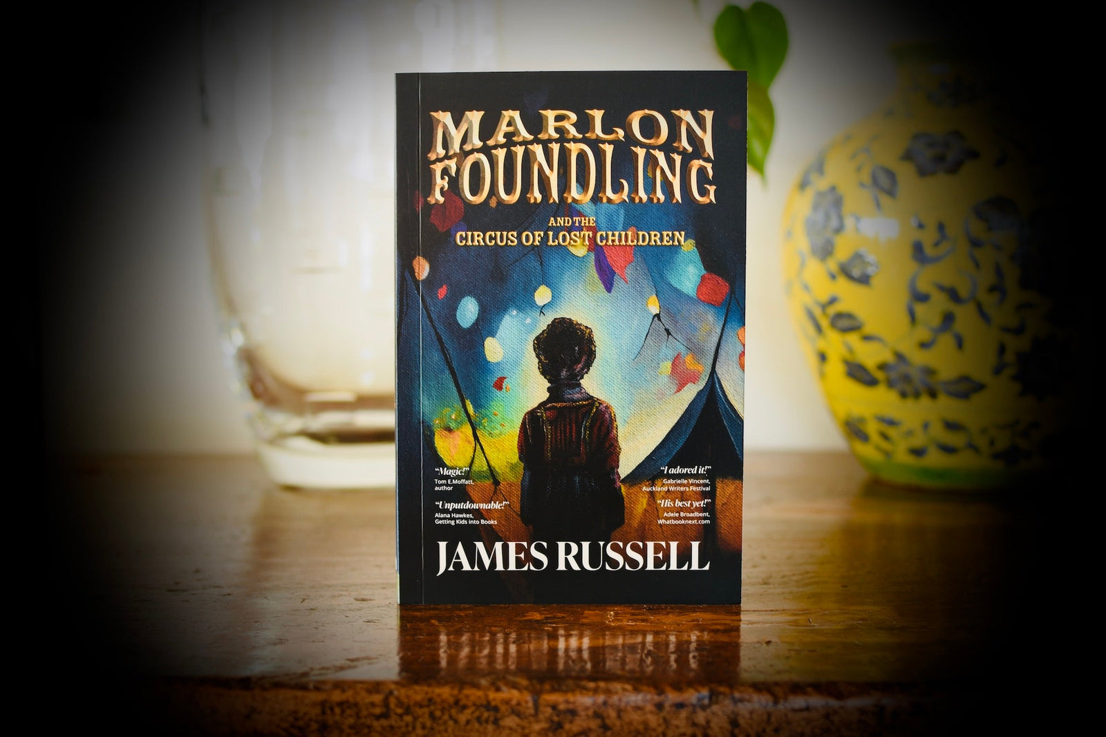 Marlon Foundling and the Circus of Lost Children