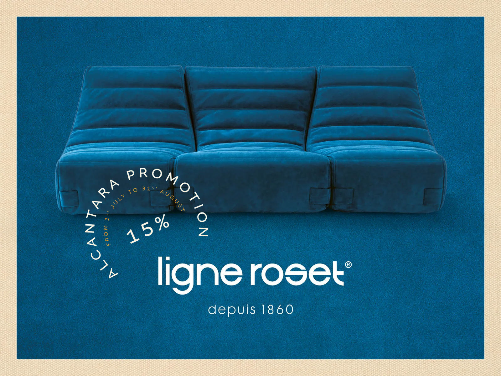 15% off the entire Ligne Roset collection
